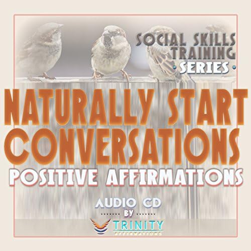 סדרת אימוני מיומנויות חברתיות: באופן טבעי התחל שיחות אישור חיובי תקליטור שמע
