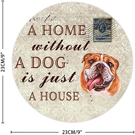 בית ללא כלב הוא רק עגול בית מעגלי מתכת מצחיק שלט מתכת שלט חיית מחמד קולב וינטג 'מתכת אמנות מחמד קיר כלב קיר תלוי