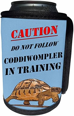 זהירות 3 דרוז אל תעקוב אחר CoddiWompler באימונים עם. - יכול לעטוף בקבוקים קירור יותר