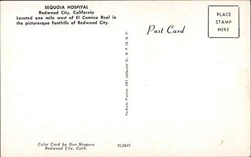 בית החולים סקויה רדווד סיטי, קליפורניה CA גלויה מקורית של וינטג '