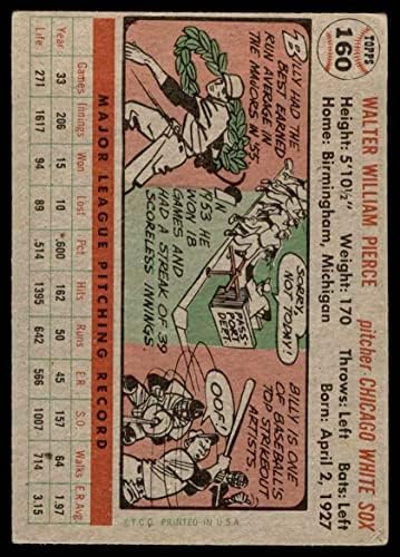 1956 Topps 160 Gry Bill Pierce Chicago White Sox Vg White Sox
