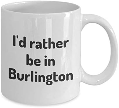 אני מעדיף להיות בכוס התה של ברלינגטון מטייל חבר לעבודה חבר מתנה ורמונט ספל נסיעות מתנה