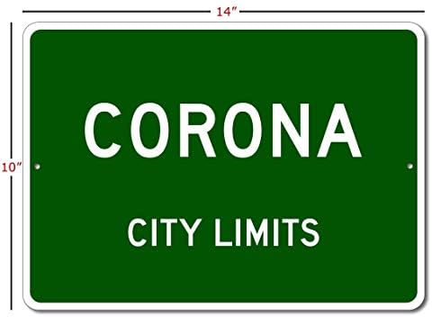 קורונה, קליפורניה - שלט רחוב של גבולות העיר-שלט חידוש מתכת, עיצוב בית, עיצוב קיר מערת אדם, שלט רחוב של גבולות