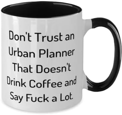 מתנות מתכננות עירוניות חמודות, אל תסמוך על מתכנן עירוני שלא שותה קפה, מתכנן עירוני שני טון 11 ספל מחברים, ספל קפה