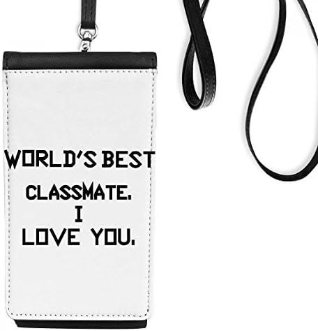 חבר הכיתה הטוב ביותר בעולם אני אוהב אותך ארנק טלפון ארנק תליה כיס נייד כיס שחור